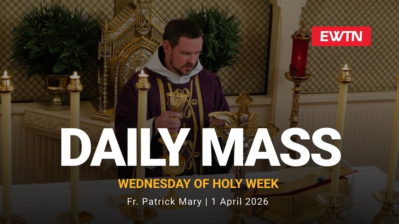 Catholic Daily Mass - Daily TV Mass - April 1, 2026