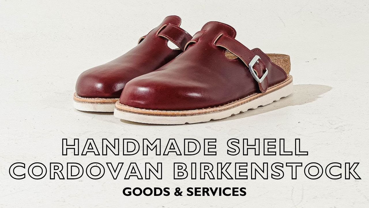 Handmade Shell Cordovan Birkenstock Bostons