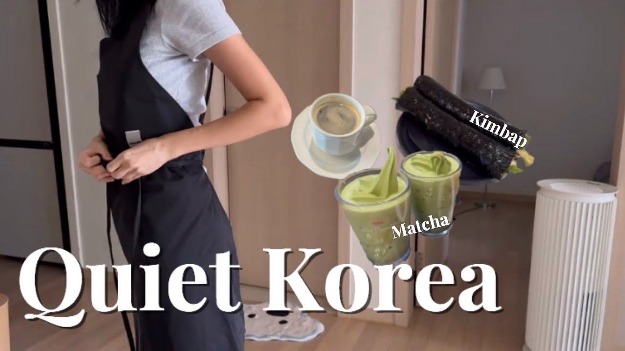 Тихая корейская ежедневная жизнь 🇰🇷 | Домашняя Kimbap, Matcha Latte & Calm Days