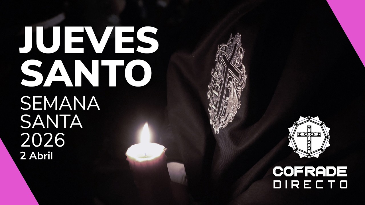 🕯️SEMANA SANTA GRANADA | TG7 JUEVES SANTO 2 ABRIL 2026 ✝️