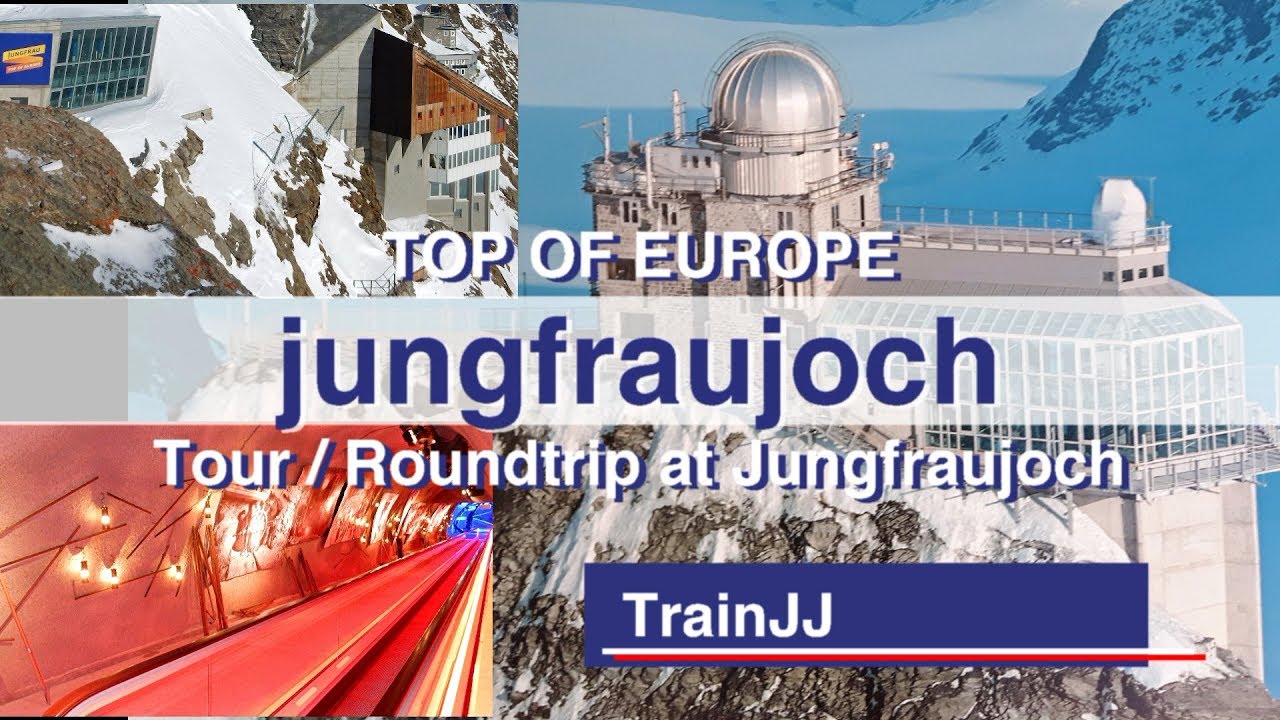 Jungfraujoch Tour | Roundtrip Top of Europe | Switzerland