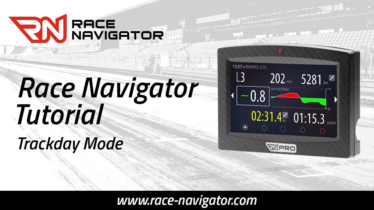 Race Navigator Tutorial &ndash; Trackday Mode