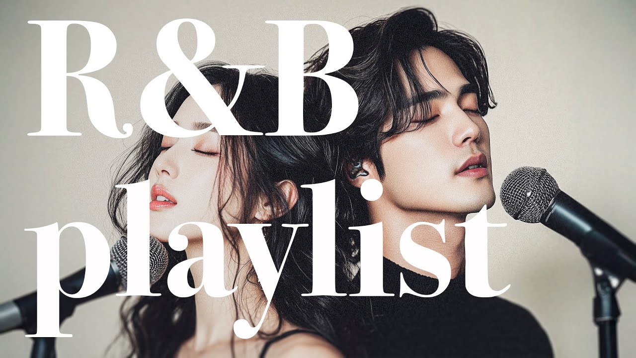 【𝐏𝐥𝐚𝐲𝐥𝐢𝐬𝐭】 RnB Chill Hits 2025 ♬ BGM / Work / Chill / Cafe / Study ♬