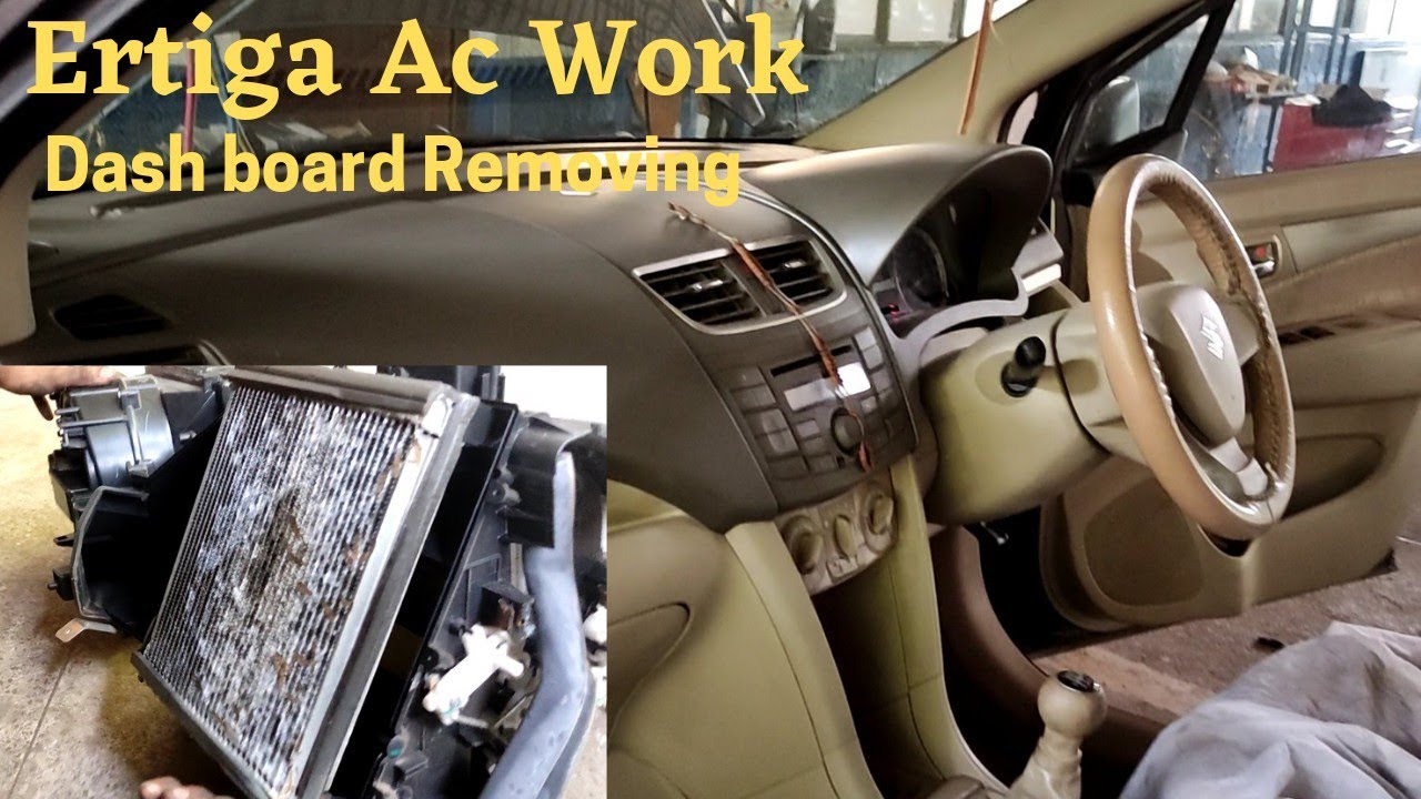 Ertiga Dash board removing and refitting, Cooling coil changing, Ac full service