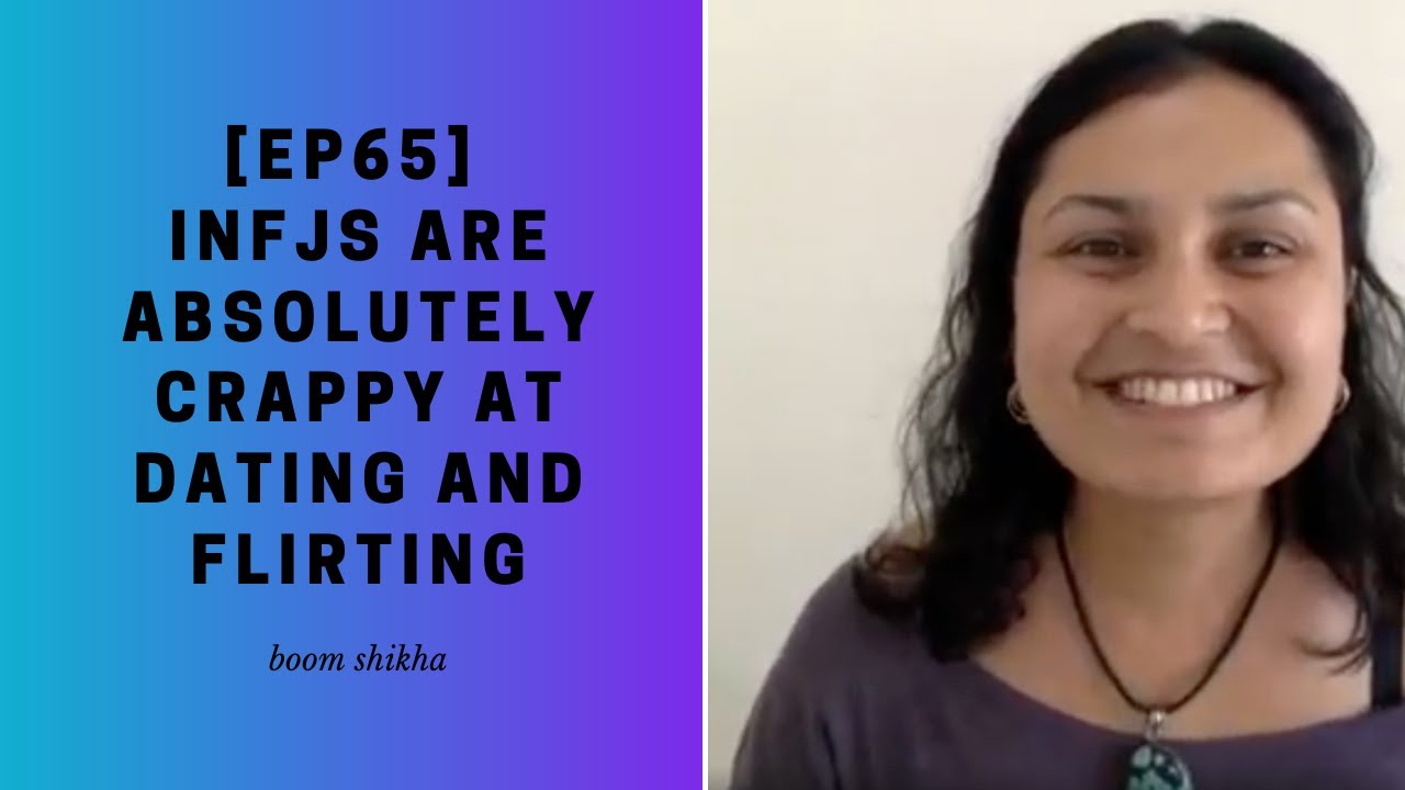 INFJs Are Absolutely Crappy at Dating and Flirting