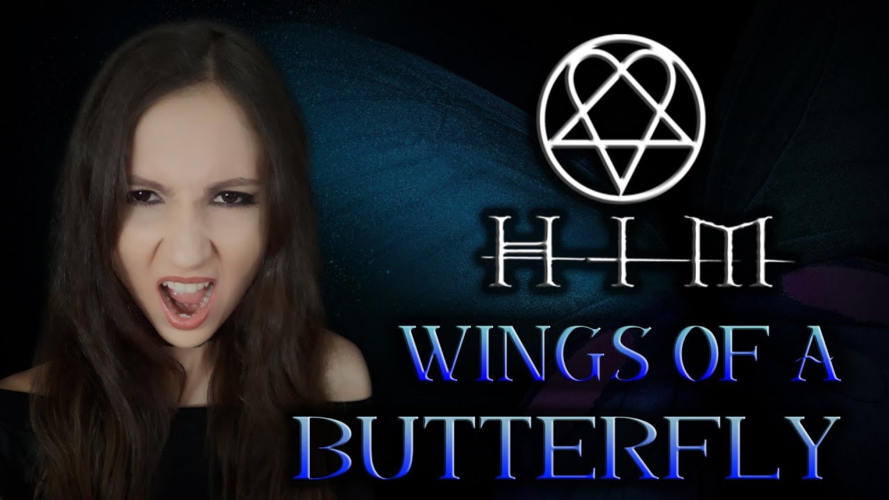 ANAHATA &ndash; Wings of a Butterfly [HIM Cover]