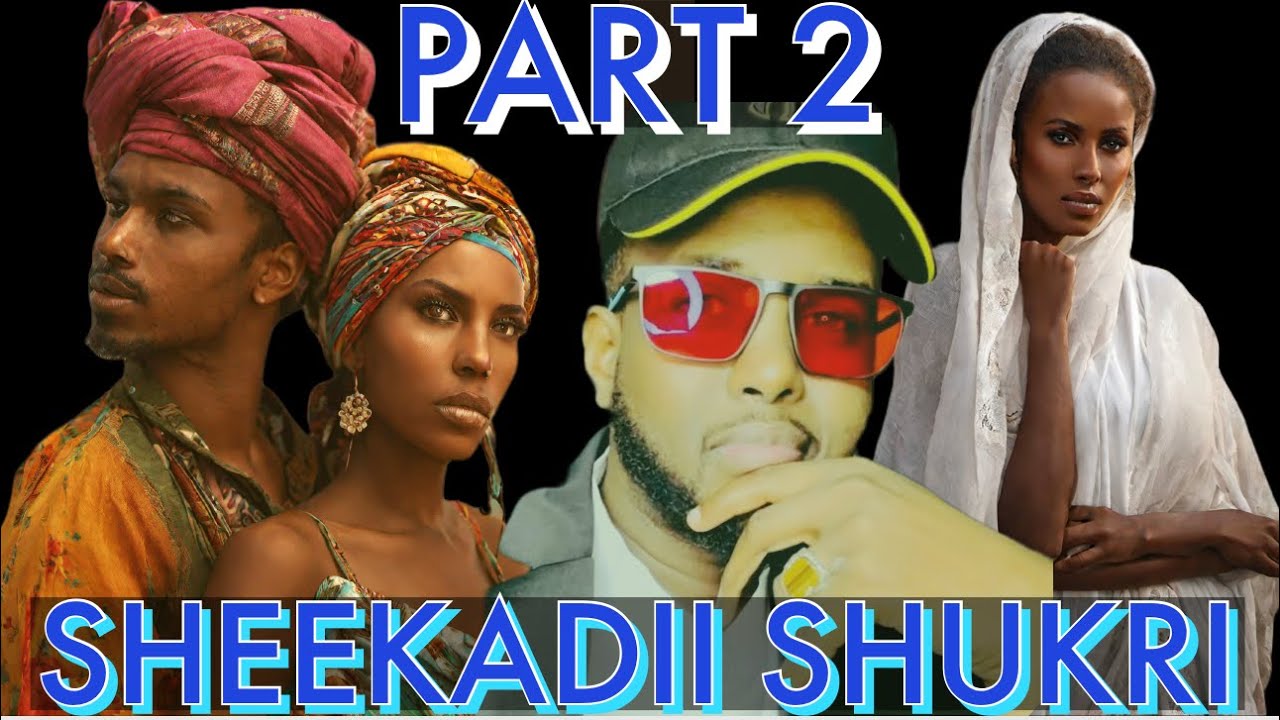 PART 2   \  SHUGRI SEE KU DANBAYSAY
