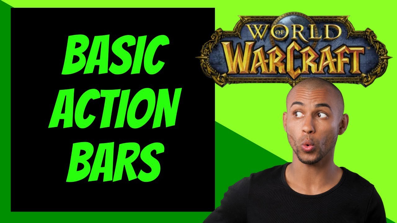 WOW Classic Basic Action Bars