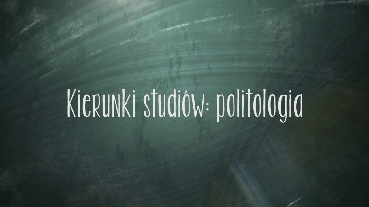 Kierunki studiów: politologia