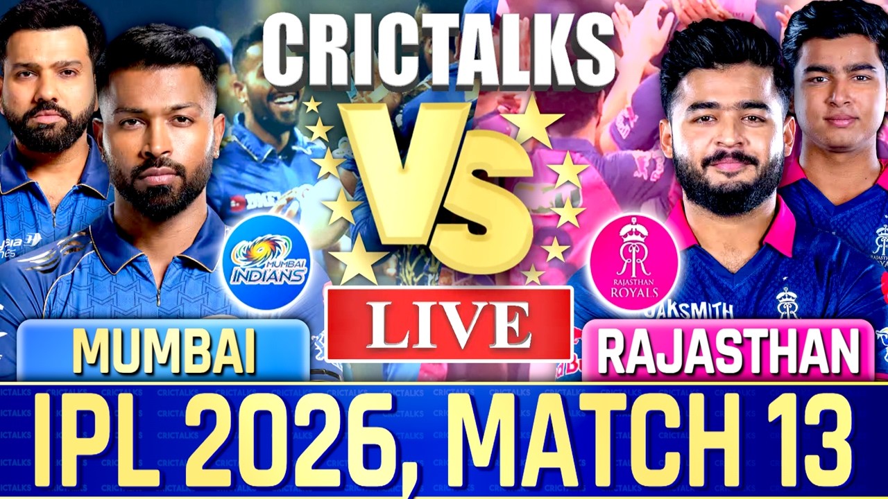 🔴 MI vs RR, IPL 2026 Live Cricket Match Today Score Commentary, Mumbai vs Rajasthan, Last 7