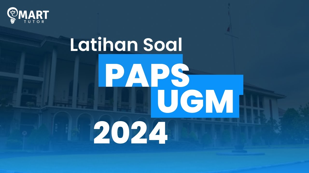 TRYOUT + PEMBAHASAN SOAL TPA PAPS UGM, SKOR 600++ SEKALI TES TANPA LES
