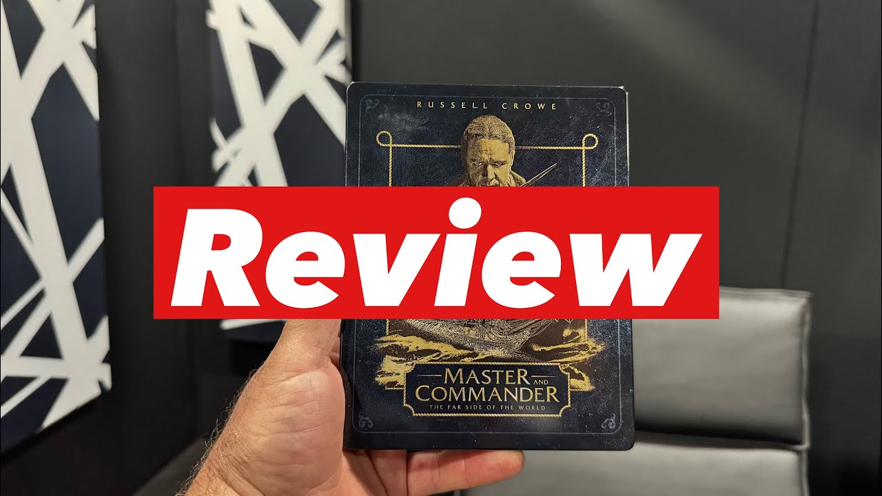 Master and Commander: The Far Side of the World 4k UHD Blu-ray Dolby atmos review  