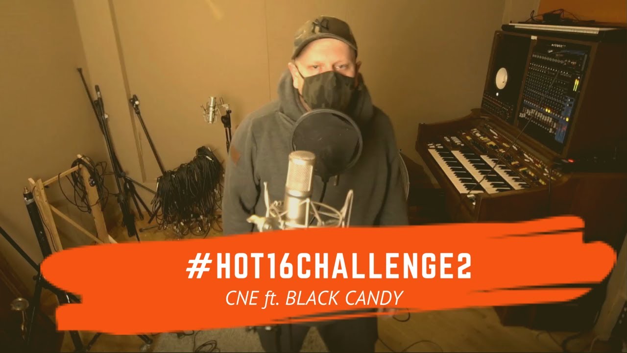 CNE ft. BLACK CANDY (prod. Janek Kleyff) #hot16challenge2