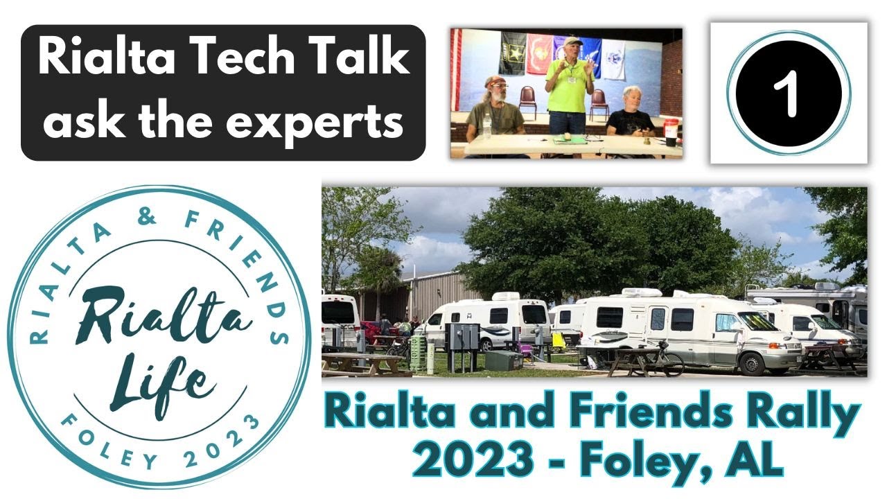 Rialta and Friends Rally 2023 Winnebago Tech Talk part 1
