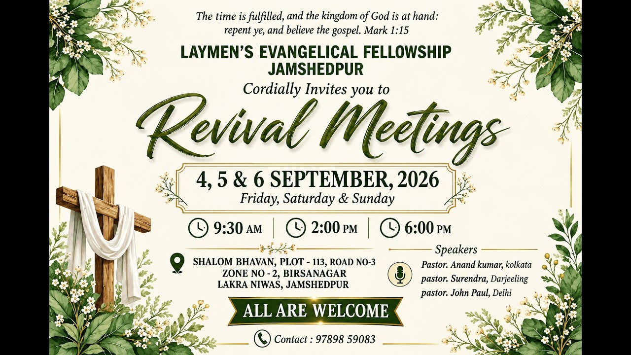 Revival Meetings LEF Jamshedpur Day 2 Evening Session