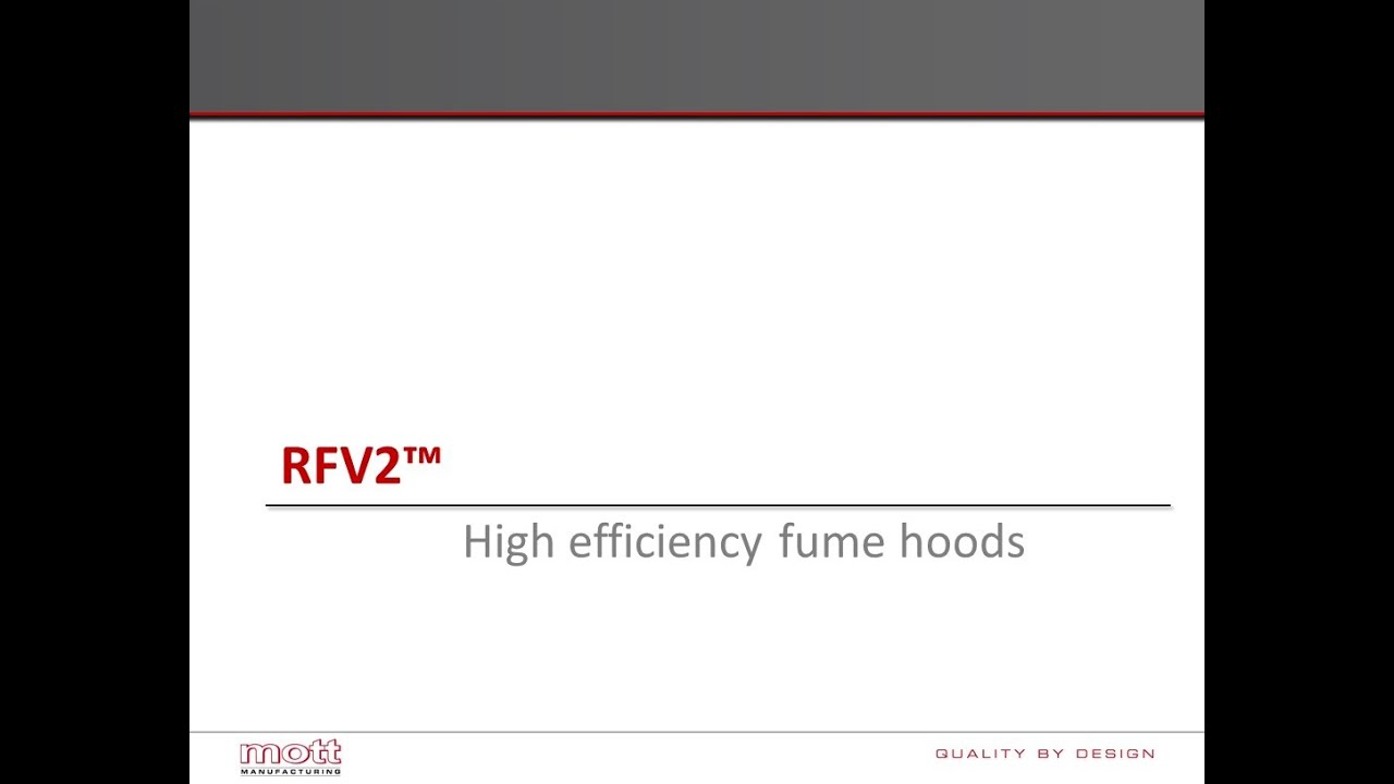 RFV2™ High Efficiency Fume Hood