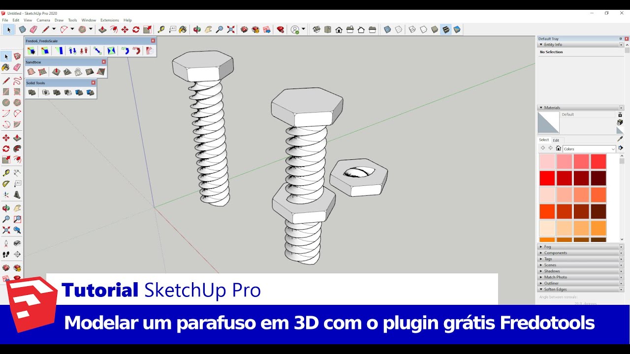 Tutorial SketchUp Pro: Como Modelar um Parafuso em 3D com o Plugin Gratuito Fredotools