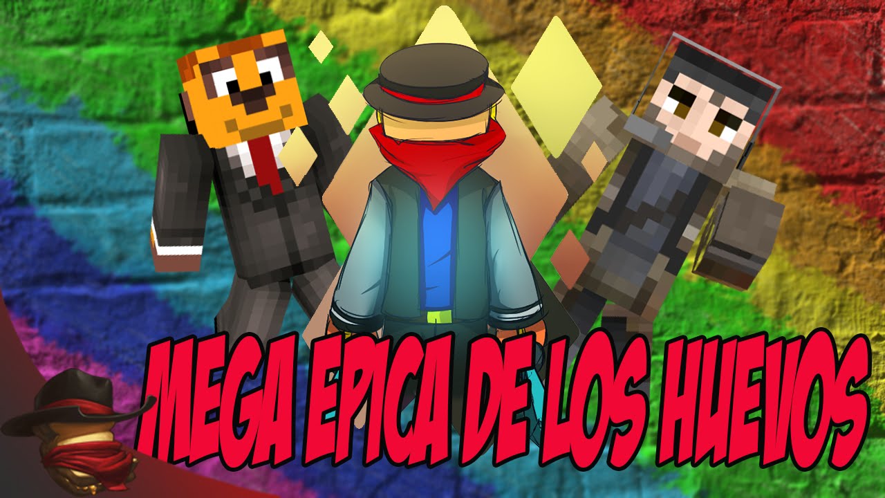 Mega Epica De Los Huevos | Con Exo y Gona