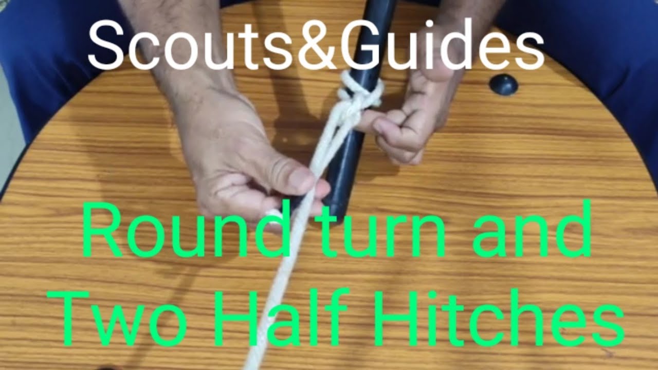 Round turn & two half hitches/Knots/Scout/ Part 6