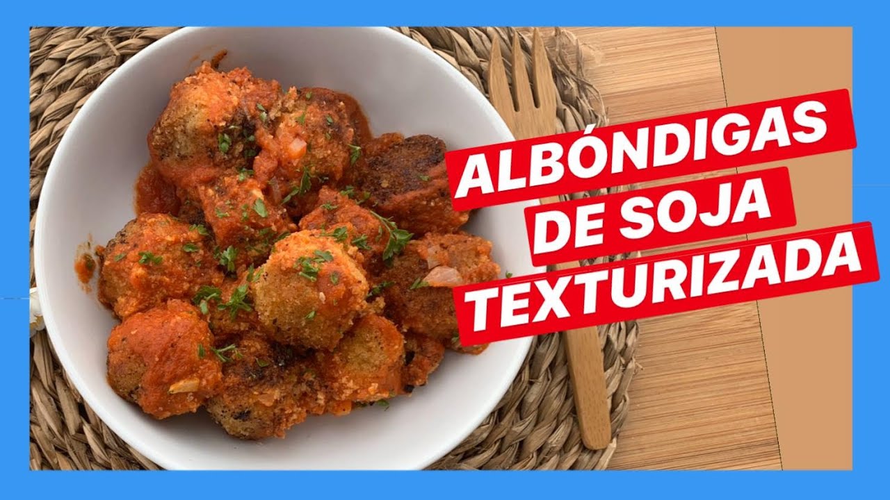 Como hacer 🤤 ALBÓNDIGAS DE SOJA TEXTURIZADA 🌿