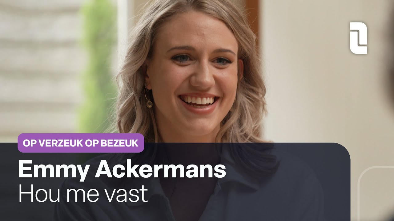 Emmy Ackermans - Hou me vast | Live in Op verzeuk op bezeuk