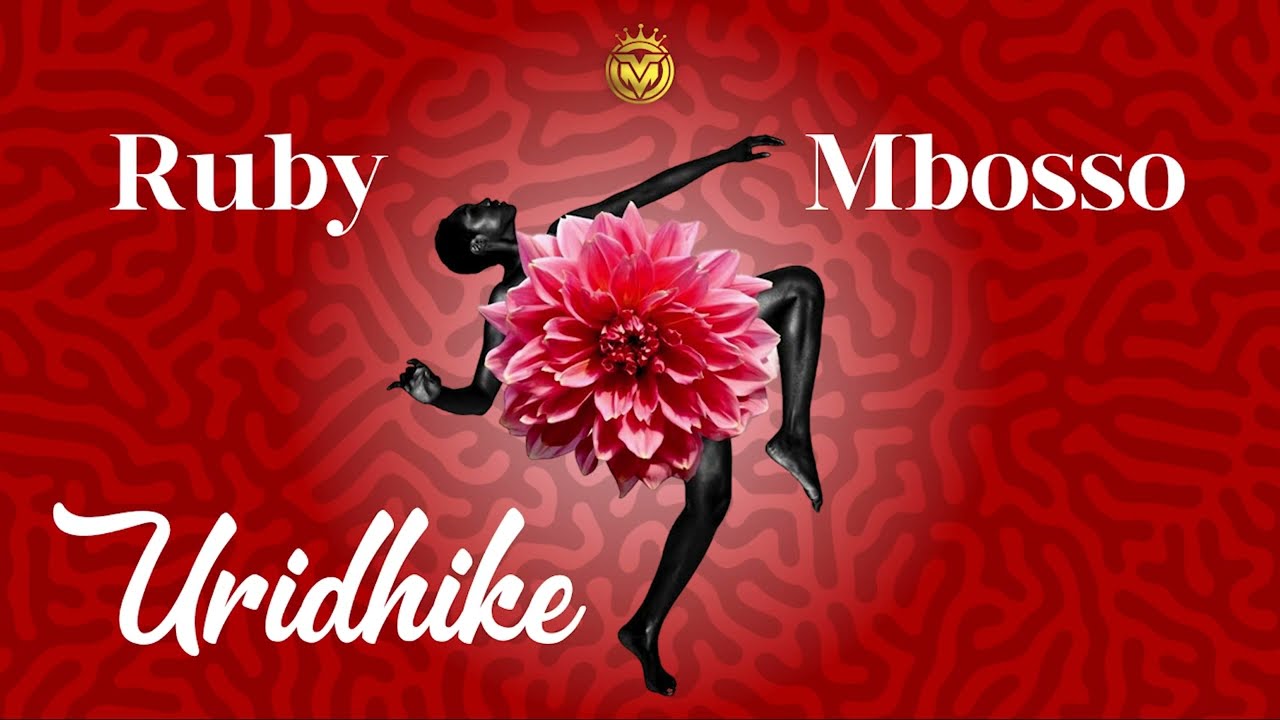 Ruby feat Mbosso - Uridhike (Official Music Audio)