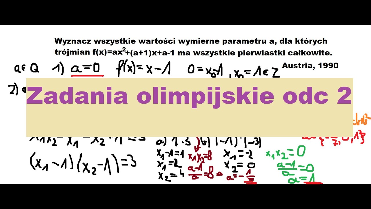 Pierwiastki zależne od PARAMETRU!!! Olimpijskie odc.2