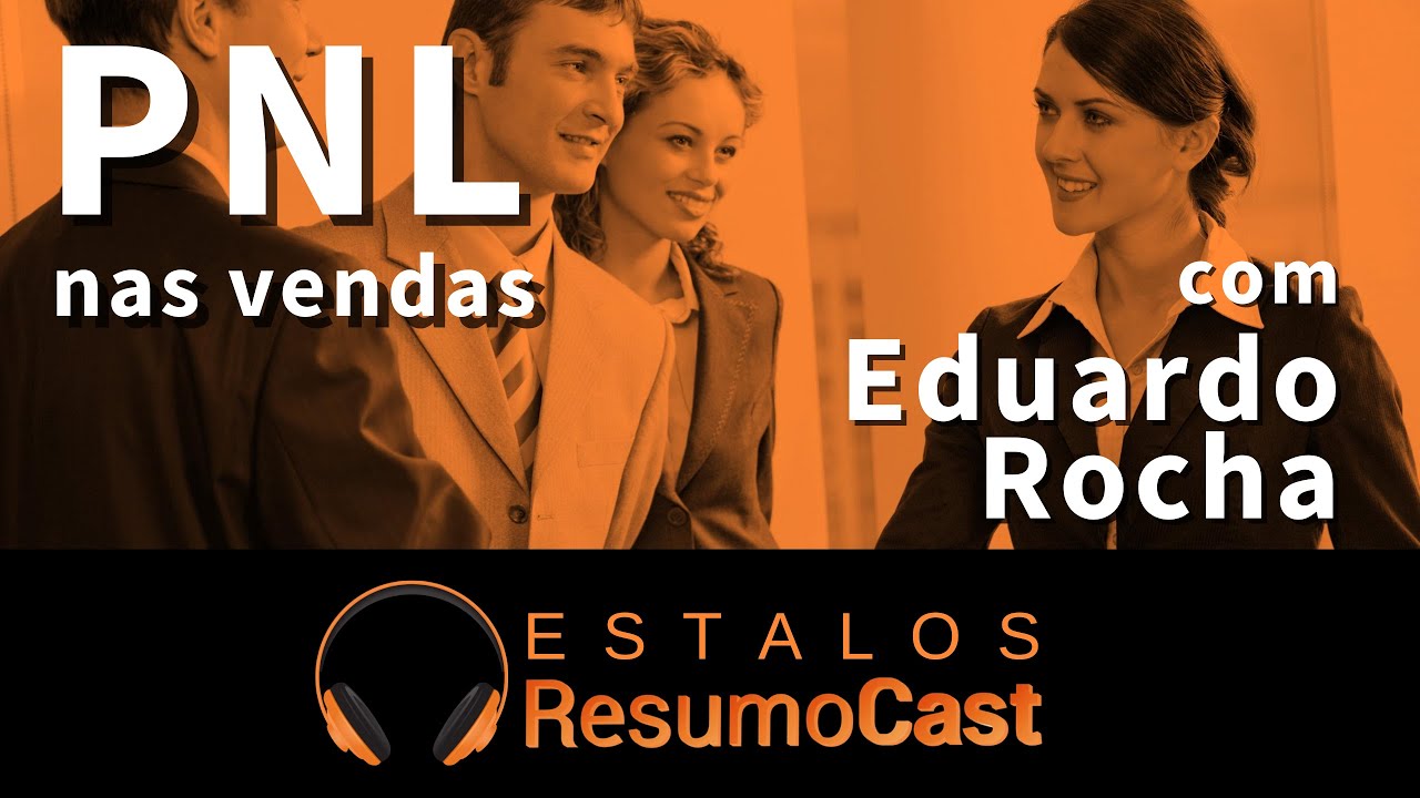 Como usar PNL nas vendas? | ESTALO