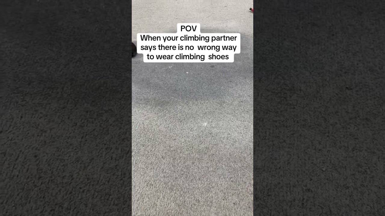 No socks with climbing shoes 