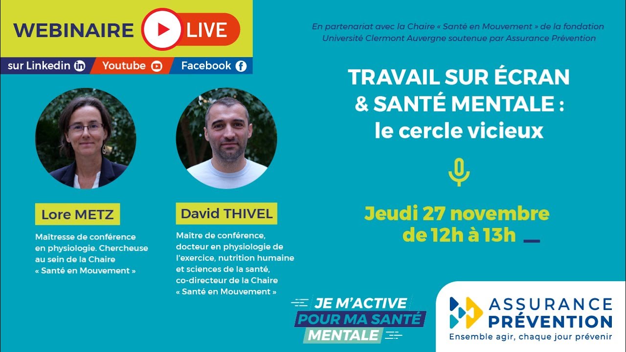 TRAVAIL SUR ÉCRAN & SANTÉ MENTALE : le cercle vicieux 🔴 LIVE | Assurance Prévention