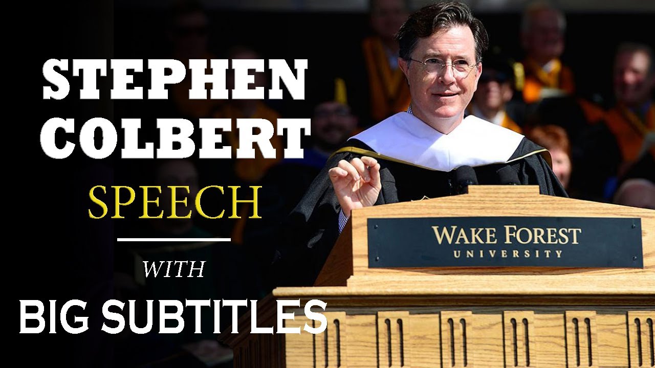 Stephen Colbert's Commencement Speech at Wake Forest University | ENGLISH SPEECH with BIG Subtitles