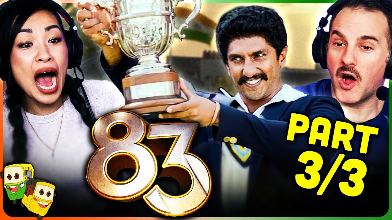 Part 3/3 - 83 Movie Reaction! | Ranveer Singh | Deepika Padukone | Pankaj Tripathi