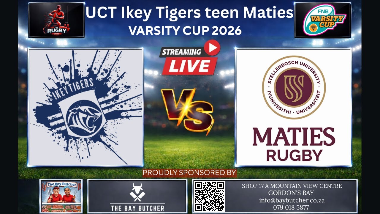 UCT Ikey Tigers vs Maties Rugby 2026 Live Commentary In Afrikaans