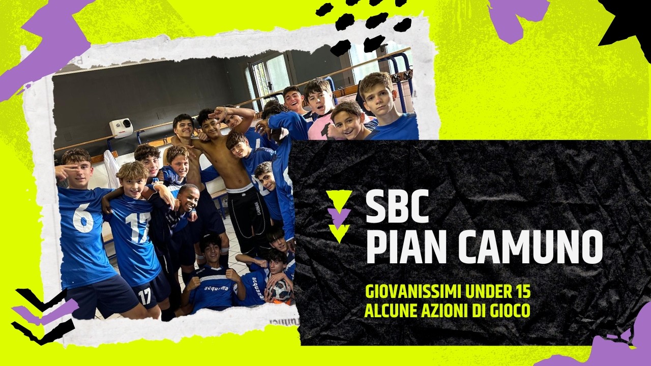 U 15 - SBC - PIANCAMUNO - V di Ritorno - AZIONI GOL