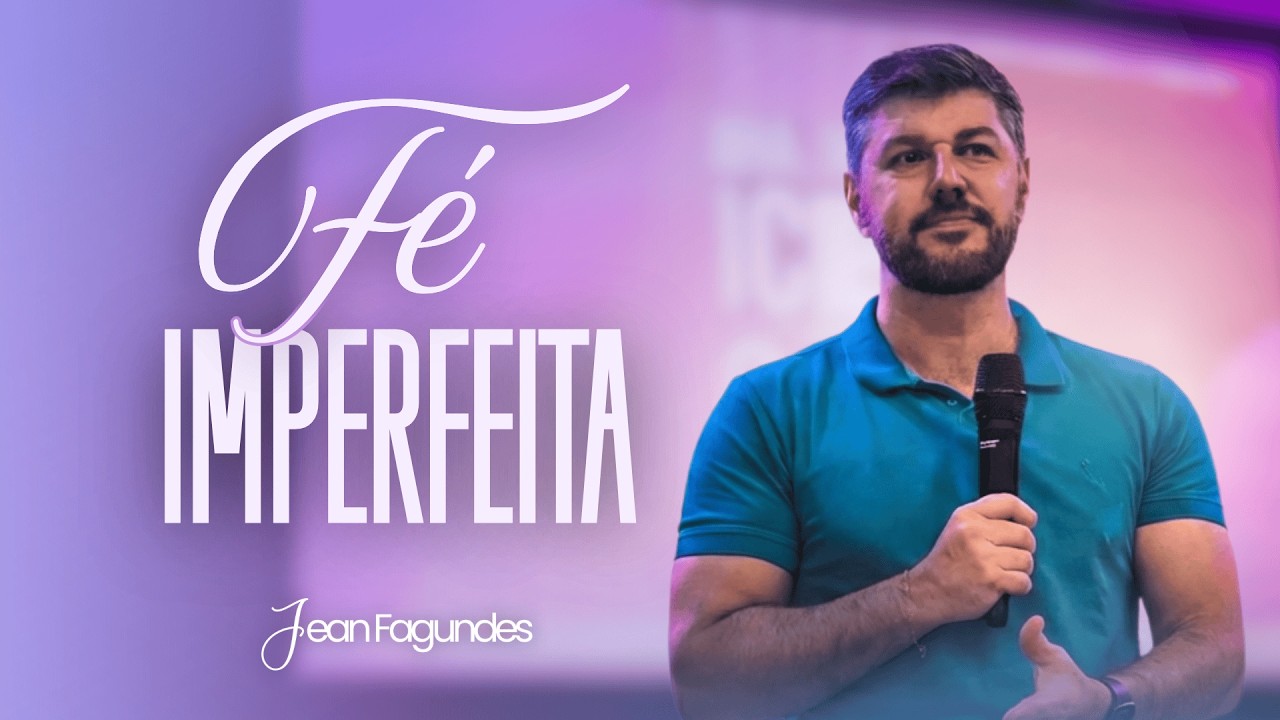 Fé Imperfeita: O clamor do pai — 