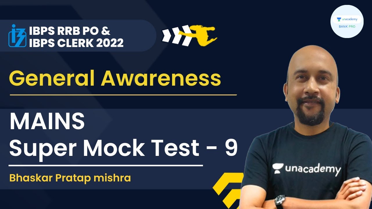 General Awareness Mains Super Mock Test -9 | IBPS RRB PO/Clerk 2022 Exams | Bhaskar Pratap Mishra