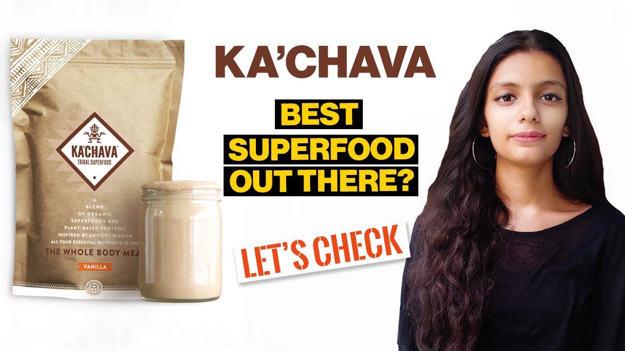 Ka'Chava Review - Is This The Best Shake For Weight Loss?