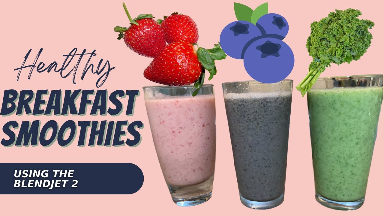 BlendJet 2 Making 3 Healthy Breakfast Smoothies  #blendjet