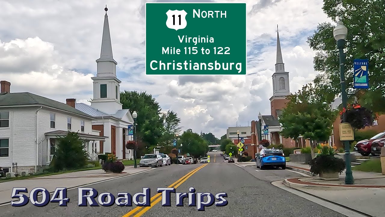 Road Trip #953 - US-11 N - Virginia Mile 115-122 - Christiansburg