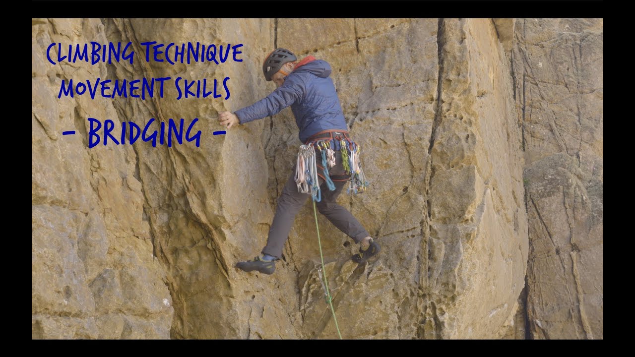 Climbing Movement Skills 5: Bridging