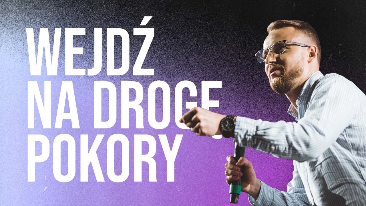 Jakub Kamiński | Wejdź na drogę pokory | #90