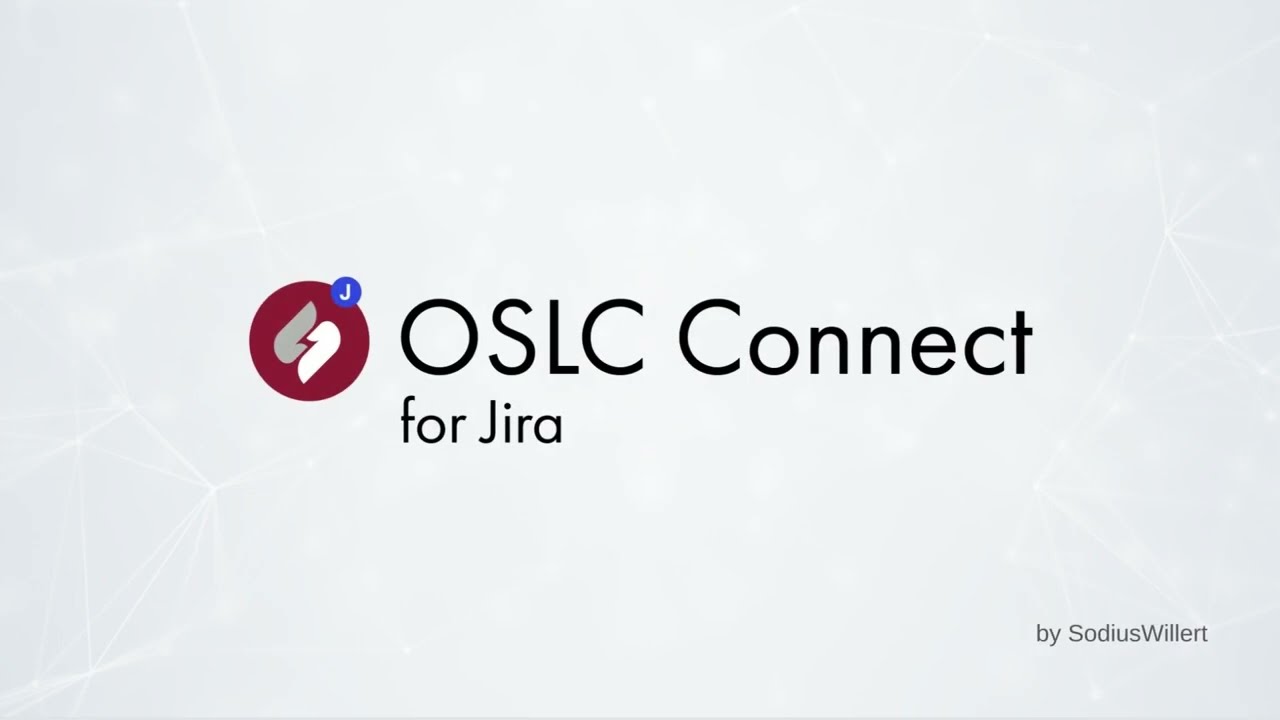 Introducing: OSLC Connect for Jira by SodiusWillert