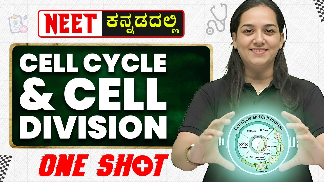 Cell Cycle & Cell Division in One Shot | NEET | Botany | 1st PUC in Kannada | Revision