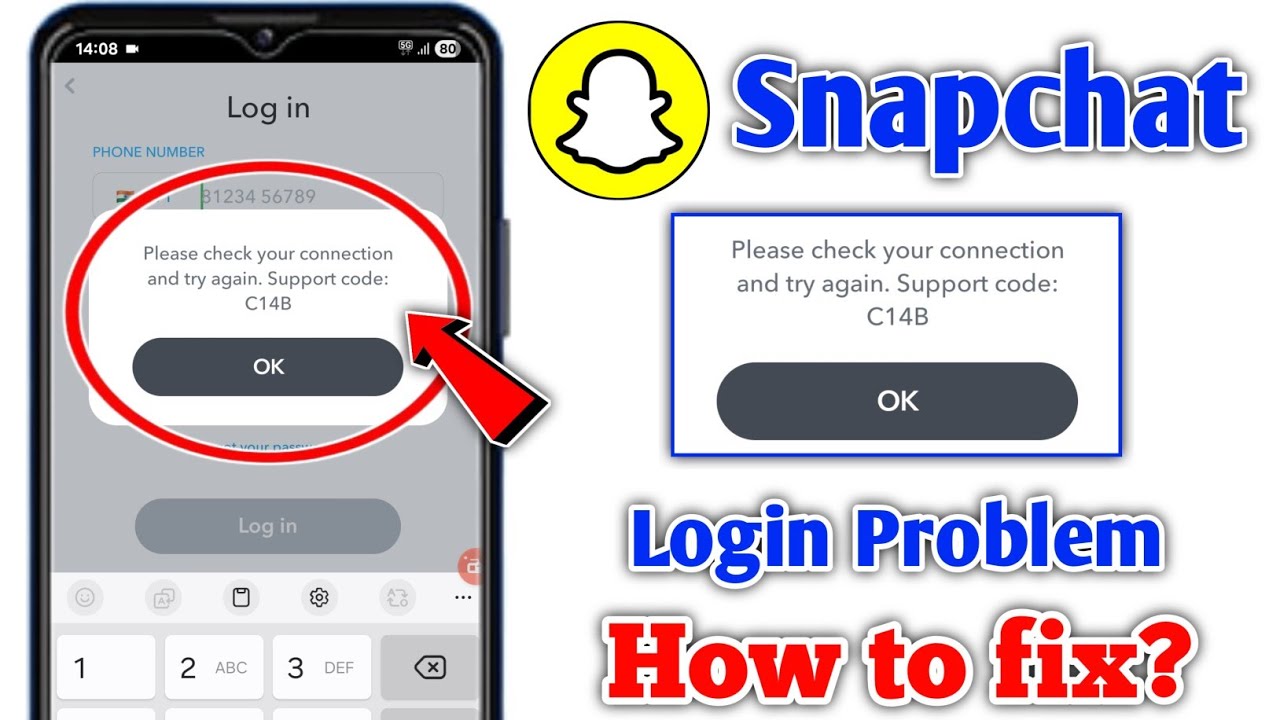Snapchat Please check your connection and try again. Support code: C14B | Snapchat Login Problem
