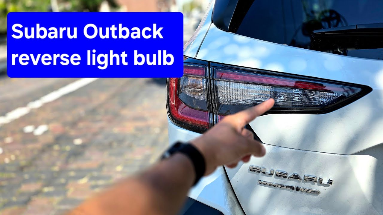 Как заменить лампу заднего хода на Subaru Outback 6-го поколения 2020-2025 годов