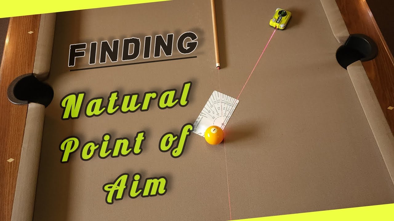 Find your natural point of aim and pocket more balls.