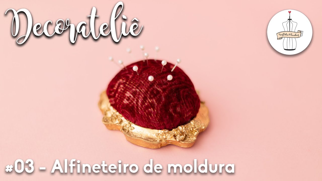 Como fazer Alfineteiro de Moldura DIY! (#03 - Decorateliê | Alfineteiro da Monarquia) 👑