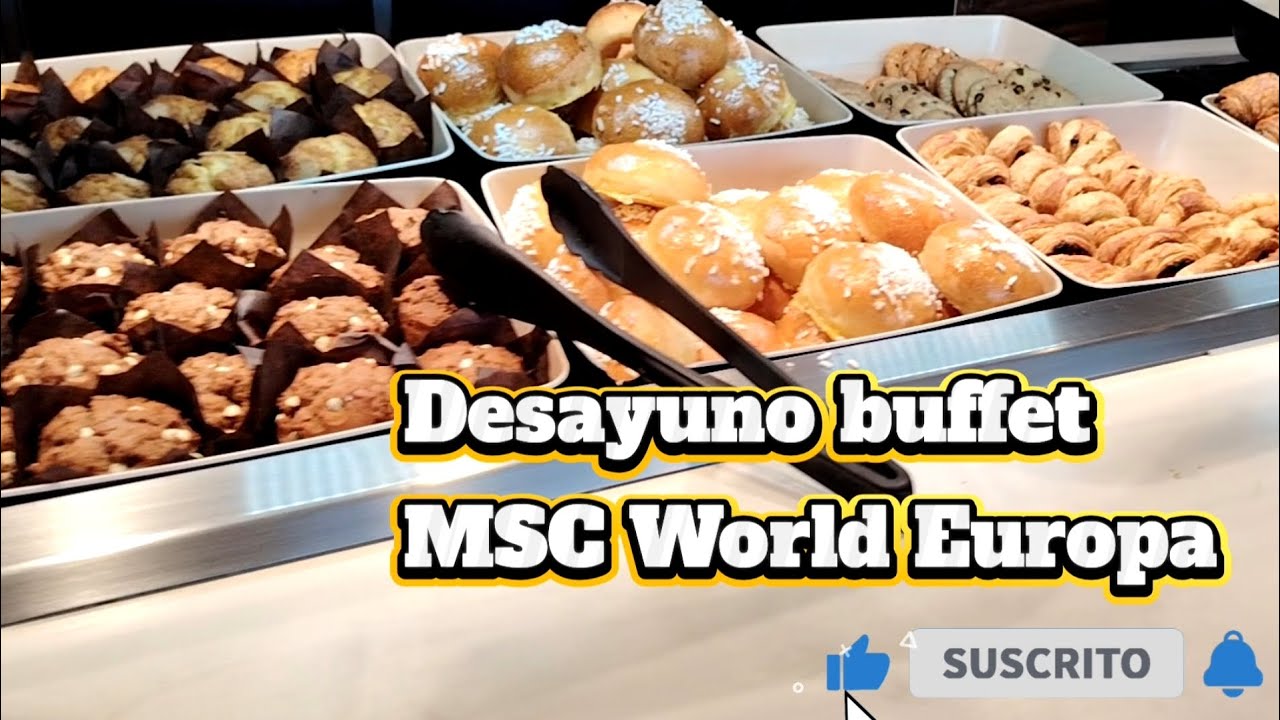 Desayuno buffet en el MSC World Europa #crucero #viajes #comida