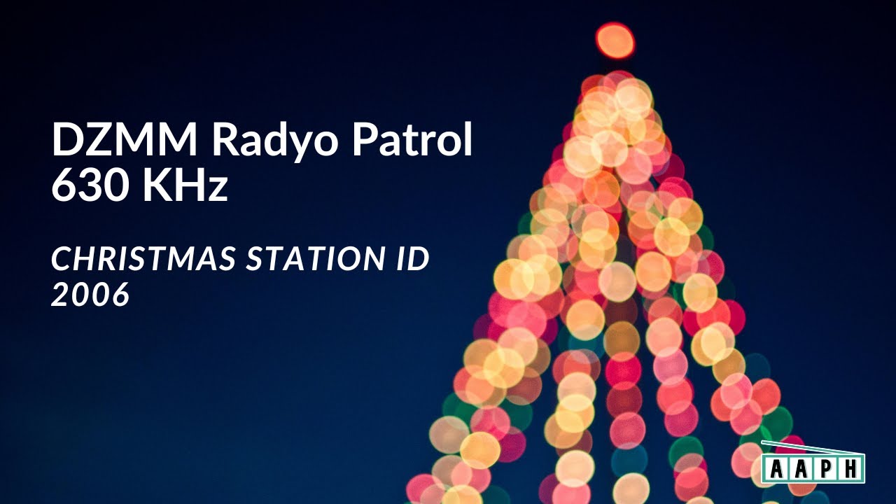 DZMM Radyo Patrol 630 KHz | Christmas Station ID (2006)