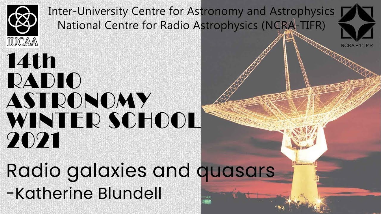 Radio galaxies and quasars | Katherine Blundell